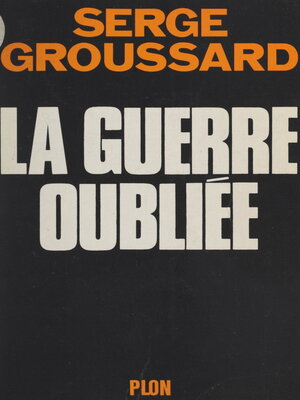 cover image of La guerre oubliée